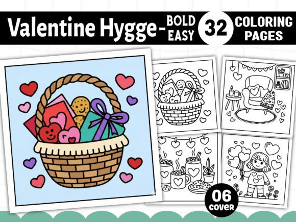 Bold Easy Valentine Hygge Coloring Book: Graphics & Coloring Pages