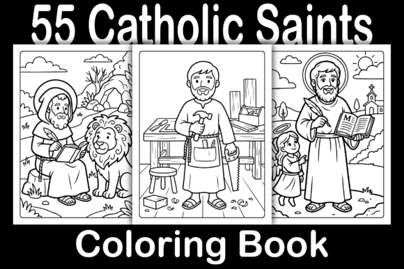 Catholic Saints Coloring Book: Graphics & Coloring Pages