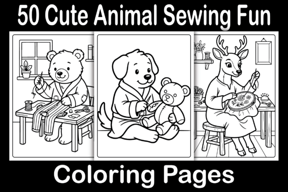 Cute Animal Sewing Fun Coloring Pages Graphics