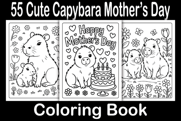 Cute Capybara Mother’s Day Coloring Pages & Graphics