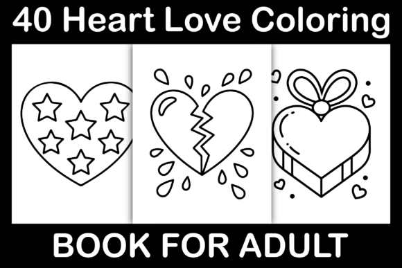 Heart Love Coloring Book: Graphics & Coloring Pages